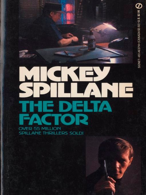 Title details for The Delta Factor by Mickey Spillane - Available